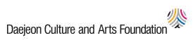 ñ״ó(The Daejeon Foundation for Culture and The Atrs